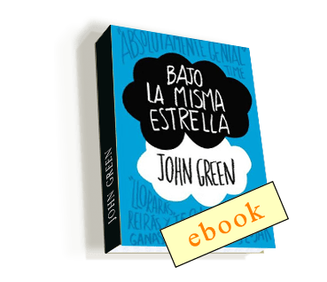 BAJO LA MISMA ESTRELLA, JOHN GREEN, DEBOLSILLO