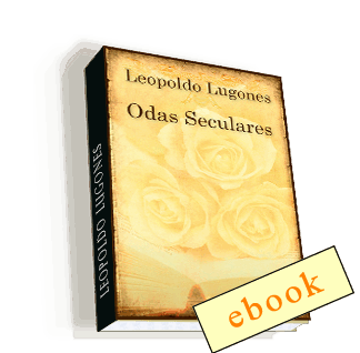 Odas seculares - Leopoldo Lugones (gratuito) /ebook