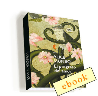El progreso del amor - Alice Munro  /ebook