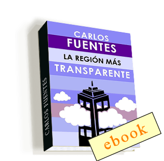 La región más transparente - Carlos Fuentes  /ebook