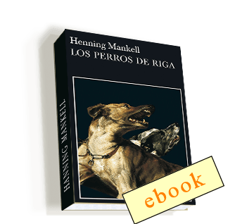 2-Los perros de Riga - Henning Mankell  /ebook