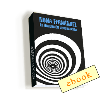 La dimensión desconocida - Nona Fernández  /ebook