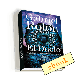 El duelo - Gabriel Rolón /ebook