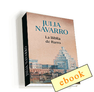 La biblia de barro - Julia Navarro /ebook
