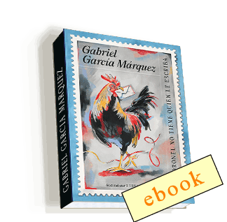 El coronel no tiene quien le escriba (ilustrada) - Gabriel García Márquez  /ebook