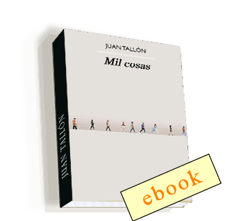 Mil cosas - Juan Tallón  /ebook