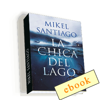 La chica del lago - Mikel Santiago /ebook
