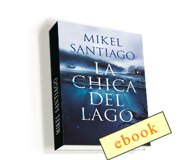La chica del lago - Mikel Santiago /ebook