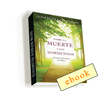 Sobre la muerte y los moribundos - Elisabeth Kübler-Ross /ebook