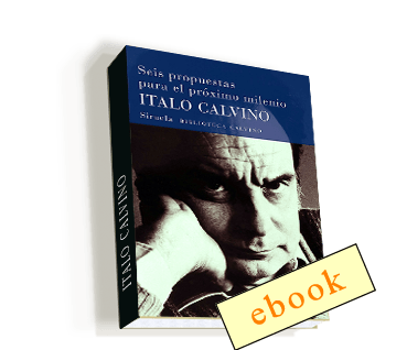 Seis propuestas para el próximo milenio - Italo Calvino /ebook