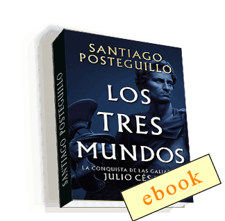 Los tres mundos - Santiago Posteguillo /ebook