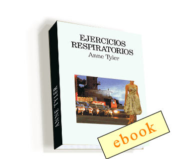 Ejercicios respiratorios - Anne Tyler /ebook