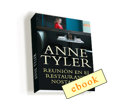 Reunión en el restaurante Nostalgia - Anne Tyler /ebook