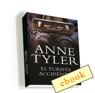 El turista accidental - Anne Tyler /ebook