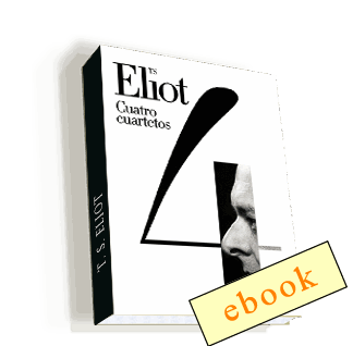 Cuatro cuartetos - T S Eliot /ebook