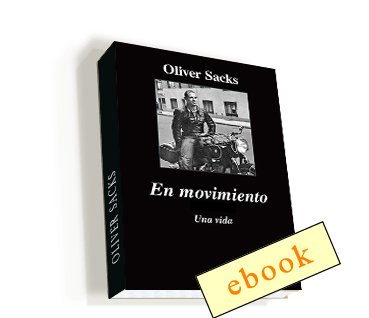 En movimiento Una vida - Oliver Sacks /ebook