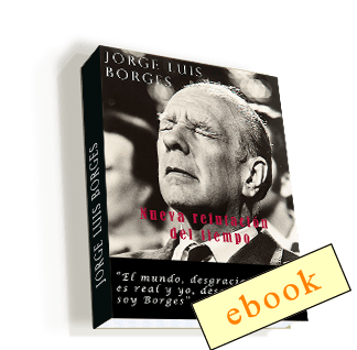 Nueva refutación del tiempo - Jorge Luis Borges  /ebook