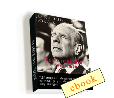Nueva refutación del tiempo - Jorge Luis Borges /ebook
