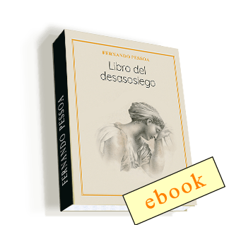 Libro del desasosiego - Fernando Pessoa /ebook