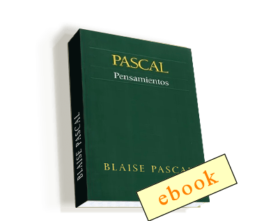 Pensamientos - Blaise Pascal /ebook