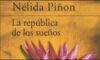 La república de los sueños – Nélida Piñón