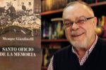 Santo oficio de la memoria – Mempo Giardinelli